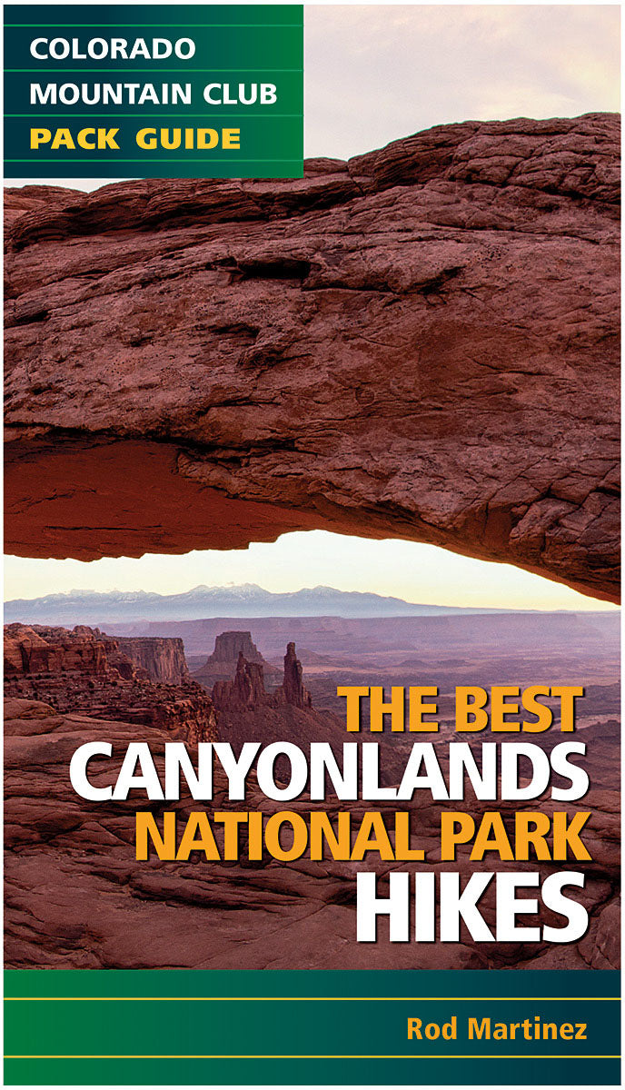 Best Canyonlands Np Hikes | Backcountry Sportsman